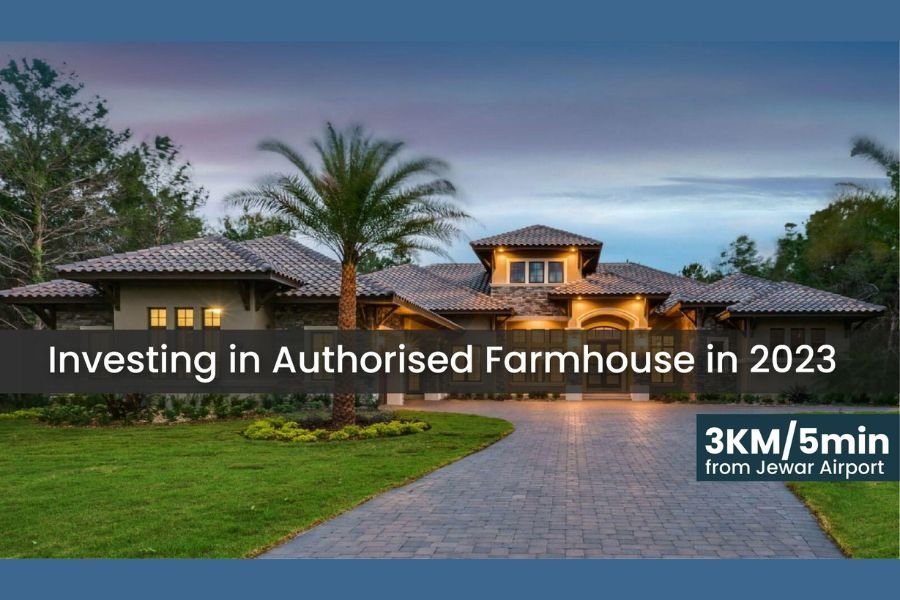 How AGF Authorised Farmhouse land near Jewar Aiport will make you Rich in 2023