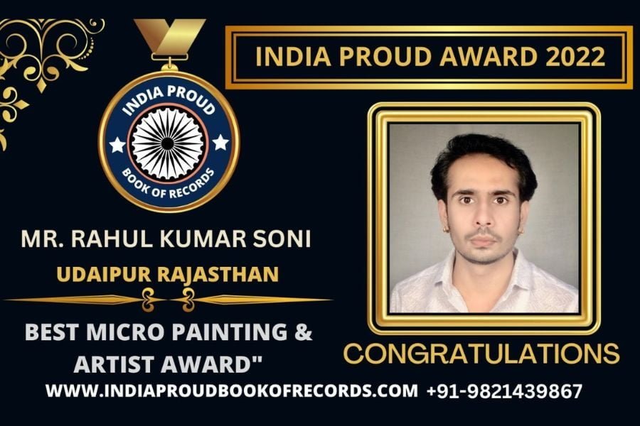 Mr. Rahul Soni Awarded “India Proud book of records Bharat Gaurav Samman 2022 Best Micro painting &  Artist Award”