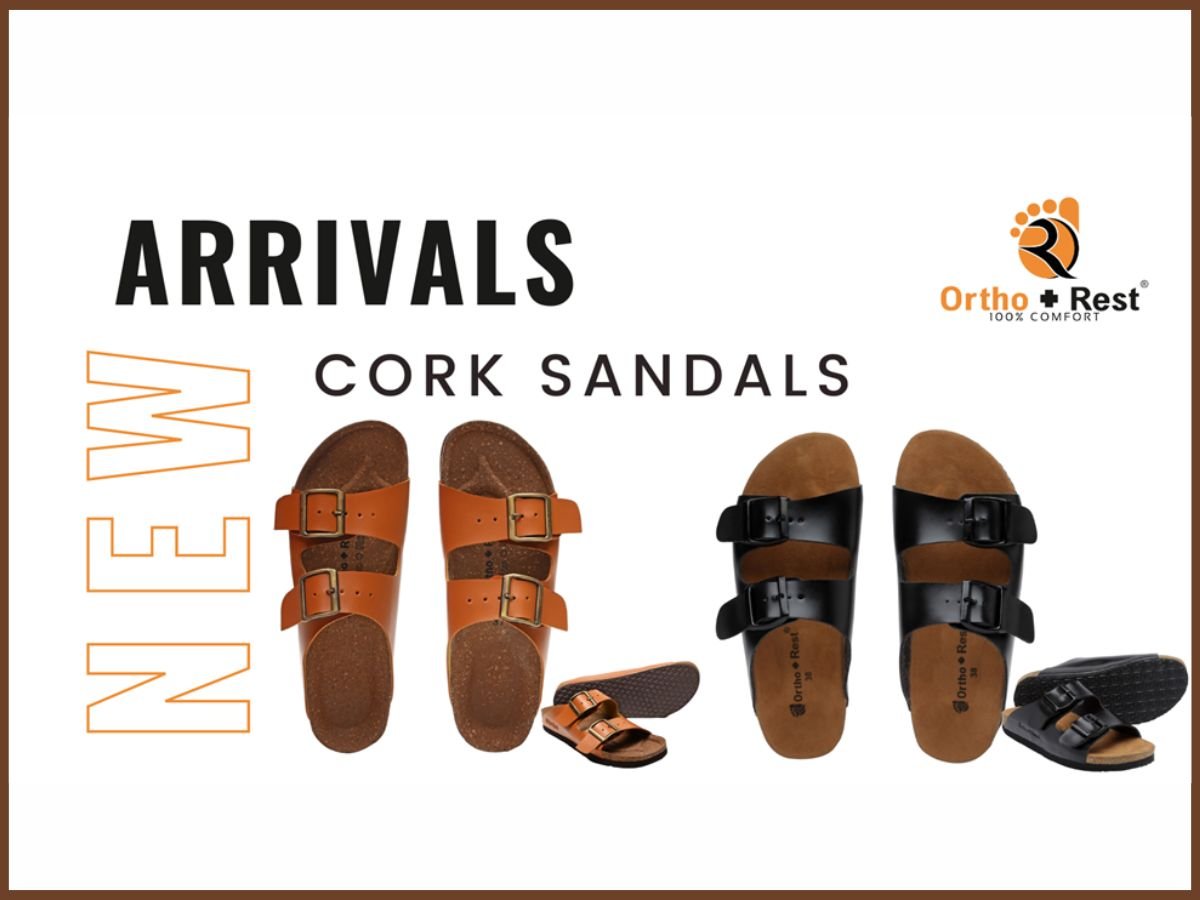 Ortho Rest unveils new range of Cork Sandals for utmost comfort