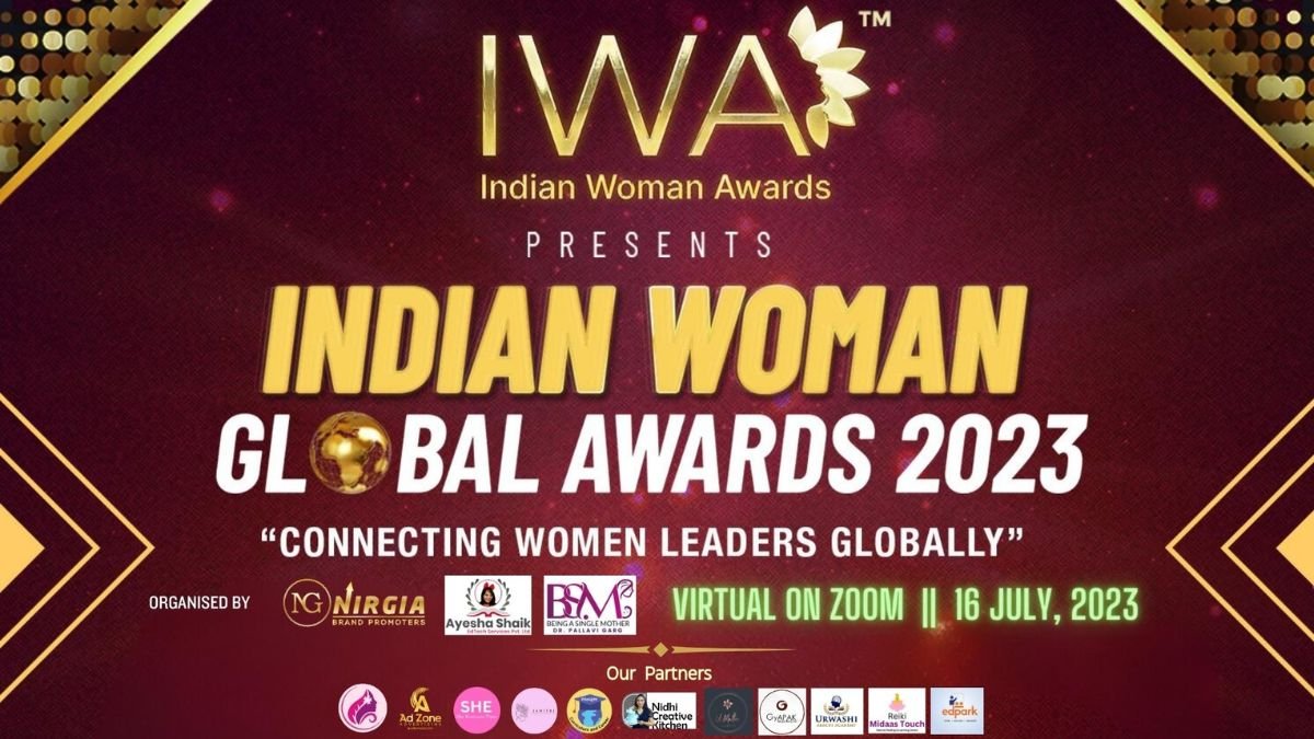 Indian Woman Global Awards Honouring Woman Talent in its 5th Edition Virtual Award Show