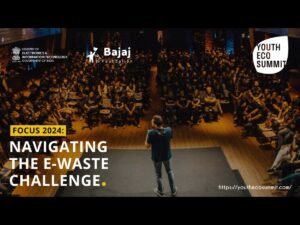 Nurturing a Greener Tomorrow: Bajaj Foundation’s Youth Eco Summit Takes on E-Waste