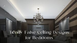 Elevate Your Bedroom’s Aesthetics: Trendy False Ceiling Designs for Bedrooms