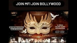 Maheshwar Films International & MFI FILM & TV INSTITUTE Unveil ‘INDIA’S UPCOMING SUPERSTARS’ A Most Waited Podcast Of Bollywood