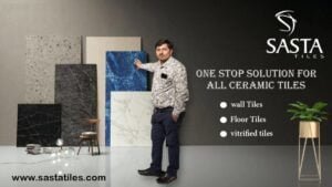 Sasta Tiles: A Legacy of Affordable Elegance