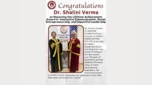 Dr. Shalini Verma on a Lifoholic Voyage, Driving Green Education and Societal Transformation