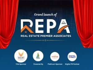 Real Estate Premier Associates Network (REPA) to Launch on June 8th at TAJ Deccan, Hyderabad