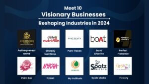 Meet 10 Visionary Businesses Reshaping Industries in 2024