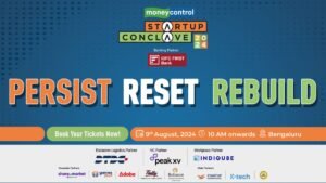 Moneycontrol to Congregate Leading Voices at ‘Startup Conclave 2024’: Navigating Resilience and Innovation in India’s Startup Ecosystem