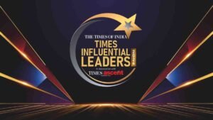 Times Influential Leaders 2024: An Event by Times Applaud Pvt. Ltd. Featuring the Full List of Winners