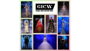 Glamour and Bollywood Personalities Shine at Global India Couture Week (GICW) Season 5