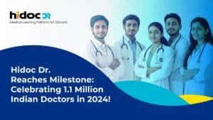 Hidoc Dr Reaches Milestone: Celebrating 1.1 Million Indian Doctors in 2024