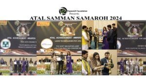 Topnotch Foundation Acknowledged and Felicitated the Winners of the Atal Samman Samaroh and Atal Achievement Awards 2024