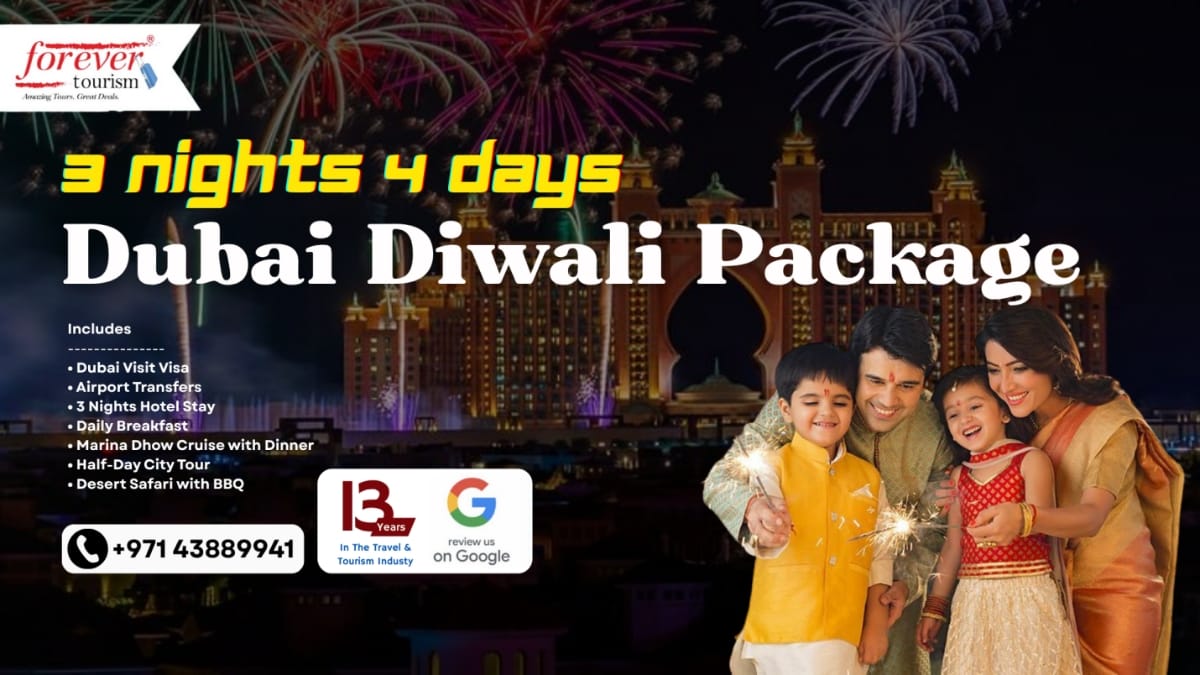 Forever Tourism Launches 5 Dubai Holiday Packages Starting Under 30,000 INR – Visa Included